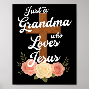Affiche Juste une grand-mère qui aime Jésus Croix chrétien