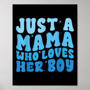 Affiche Juste Une Maman Qui Aime Son Garçon Fête Des Mères