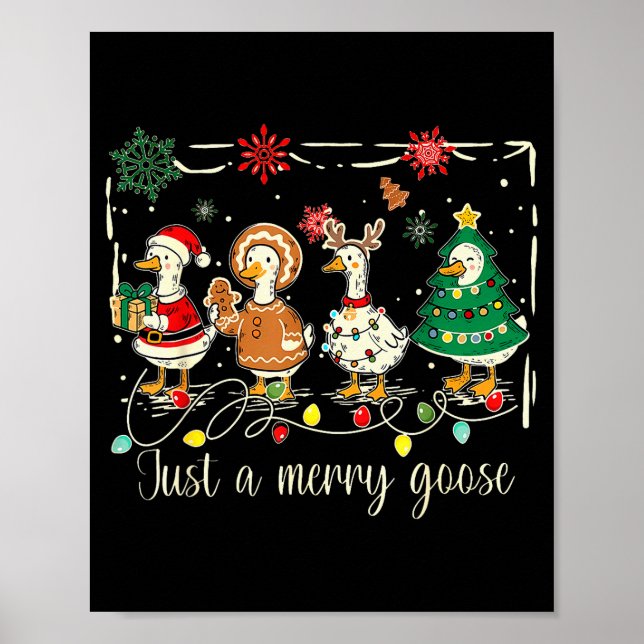 Affiche Juste une oie joyeuse drôle d'oie sainte Noël (Devant)