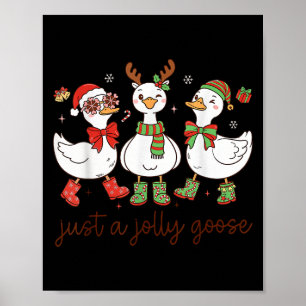 Affiche Juste une oie joyeuse - Oie de Noël - Joyeuse Goos