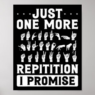 Affiche Juste une répétition de plus, je le promets, desig