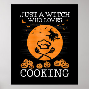 Affiche Juste une sorcière qui aime la cuisine   Chef Cool