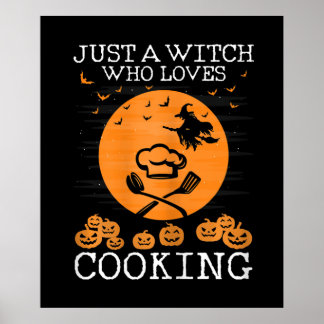 Affiche Juste une sorcière qui aime la cuisine | Chef Cool