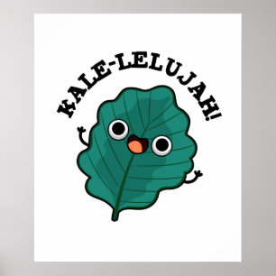Affiche Kale-lelujah Funny Veggie Kale Pun
