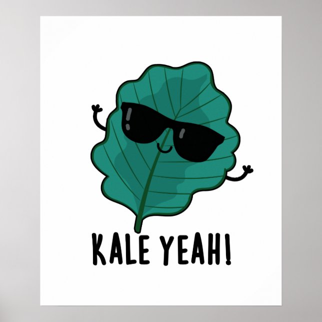 Affiche Kale Ouais Funny Veggie Pun (Devant)