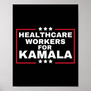 Affiche Kamala 2024 Infirmière Pour Harris Healthcare Work