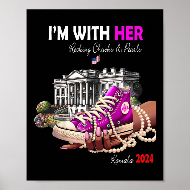 Affiche Kamala Harris 2024 I'm With Her Rocking Chucks &am (Devant)