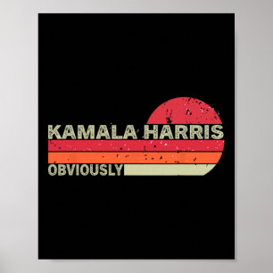 Affiche Kamala Harris Évidemment. Harris Évidemment