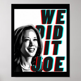 Affiche Kamala Harris nous l'avons fait Joe Design moderne