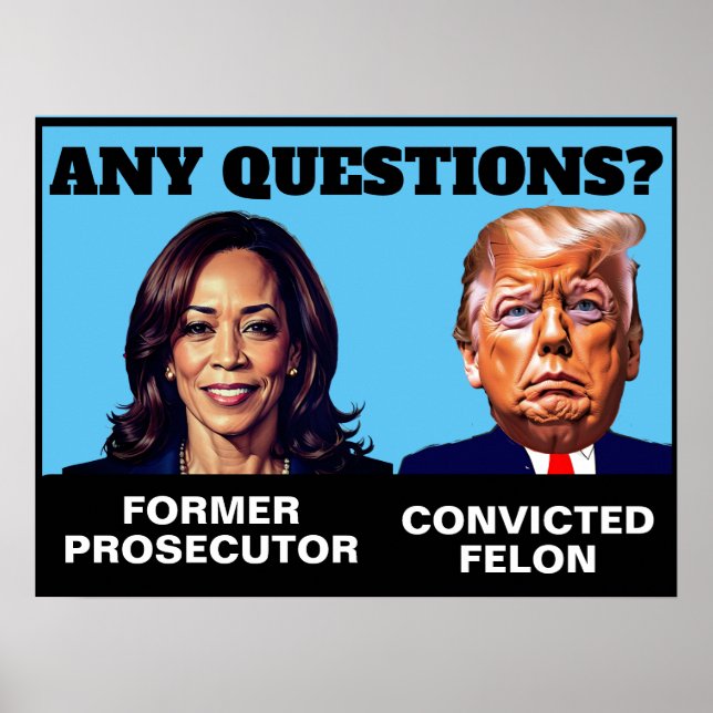 Affiche Kamala Harris Procureur Trump Felon (Devant)