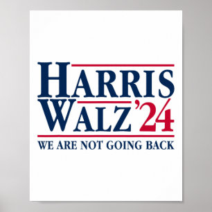 Affiche Kamala Harris Tim Walz Vp Nous Ne Reviendrons Pas 