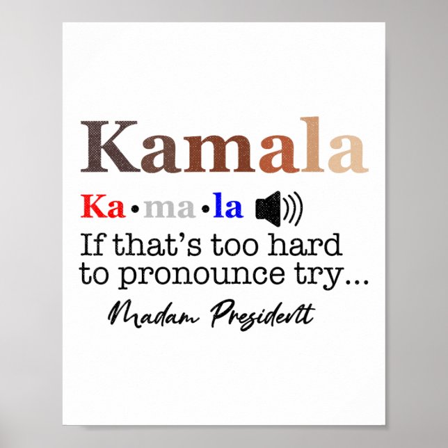 Affiche Kamala Si c'est trop difficile de proclamer Essaye (Devant)