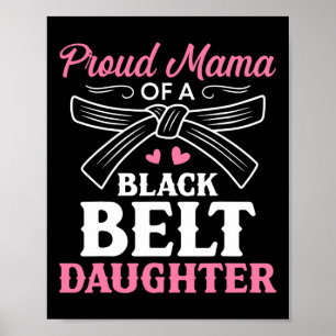 Affiche Karate Black Belt Fille Mama Cadeau Arts Martiaux
