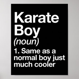Affiche Karate Boy Définition Funny Arts Martiaux Sports