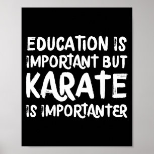 Affiche Karate Est Plus Important Drôle École Sports Marti