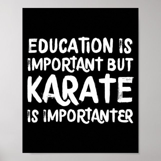 Affiche Karate Est Plus Important Drôle École Sports Marti (Devant)
