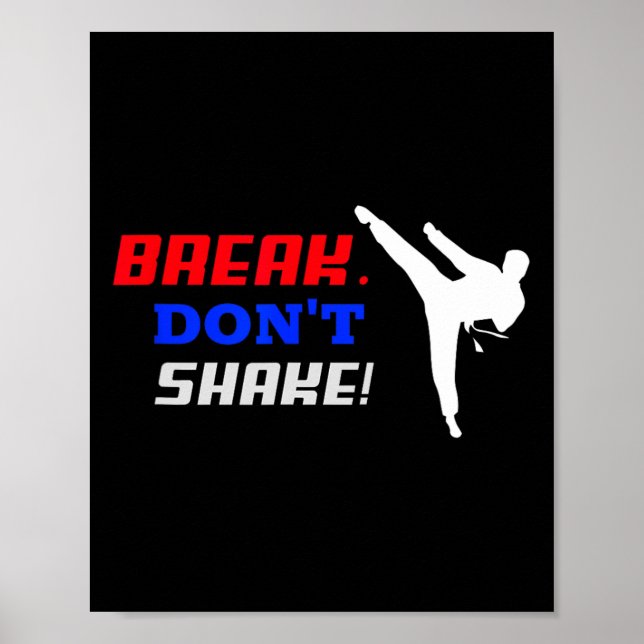 Affiche Karate Funny For Men's And Women's Break Don't Sha (Devant)