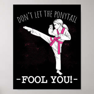 Affiche Karate Girl Thai Taekwondo Ne vous laissez pas tro