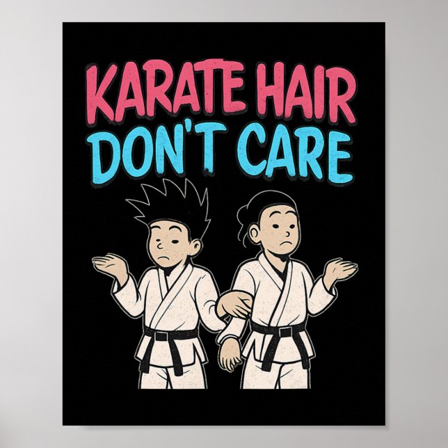 Affiche Karate Hair s'en fiche Graffiti Arts Martiaux (Devant)
