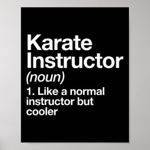 Affiche Karate Instructeur Définition Funny Martial Arts T