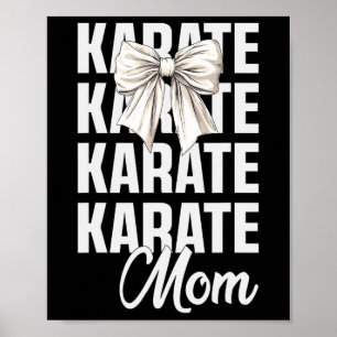 Affiche Karate Maman Coquette Bow Cute Martial Art Lover K