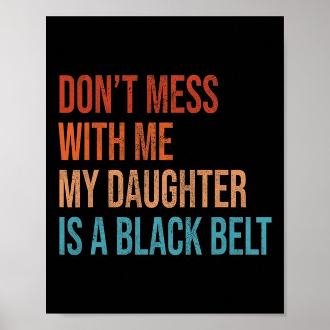 Affiche Karate Maman Ma Fille Est Une Ceinture Noire Arts  (Devant)