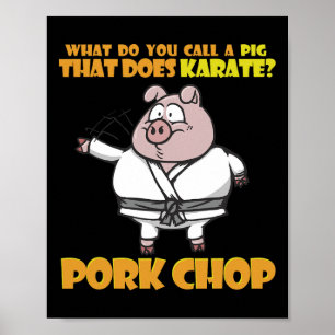 Affiche Karate Pig Porkchop Drôle Dire Hommes Femmes Enfan