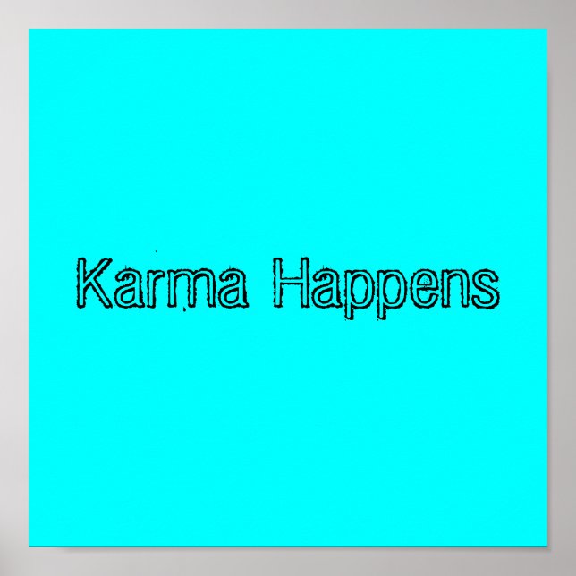 Affiche Karma Happens (Devant)