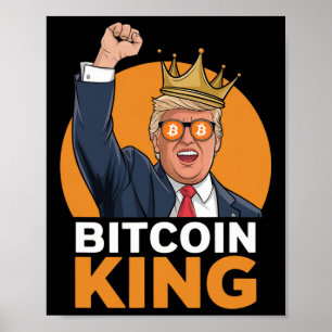 Affiche Kawaii Bitcoin King Trump Crypto Shades Bitcoin Ev