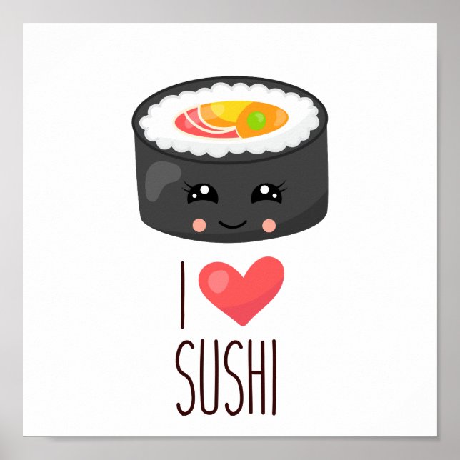 Affiche Kawaii I Love Sushi (Devant)