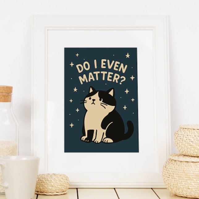 Affiche Kawaii Triste Chat. Ai-Je Même De L'Importance ? D (Créateur téléchargé)