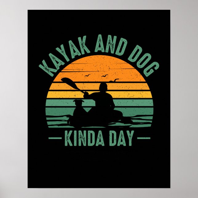 Affiche Kayak et Chien Kinda Day (Devant)