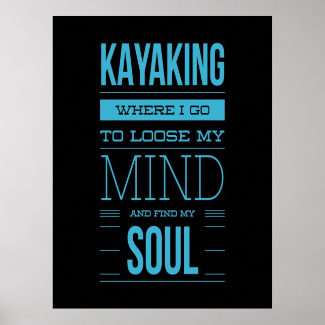 Affiche Kayak Où Je Vais Perdre L'Esprit (Devant)