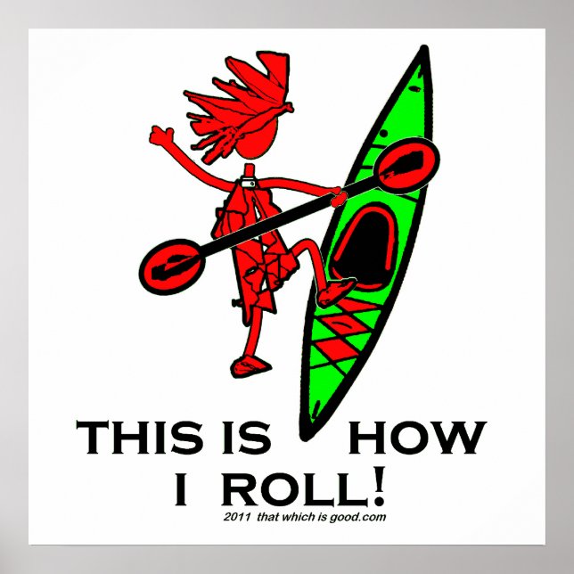 Affiche Kayak This Is How I Roll II (Devant)