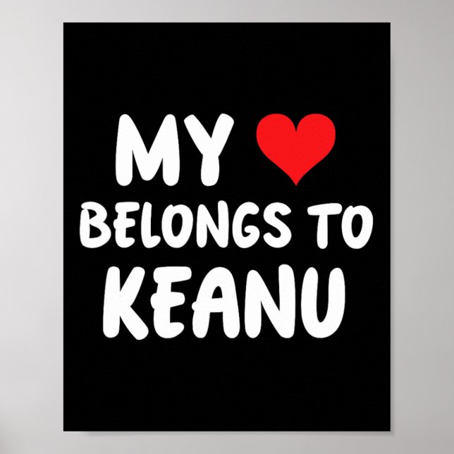 Affiche Keanu - Mon Coeur Appartient À Keanu - Amour (Devant)