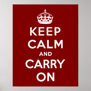 Affiche Keep Calm and Carry On in Maroon
