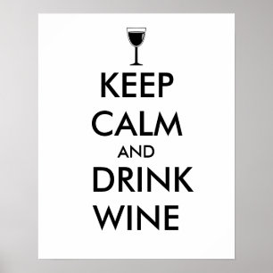 Affiche Keep Calm and Drink Wine Wine Lover Custom