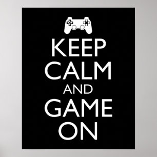 Affiche Keep Calm And Game On