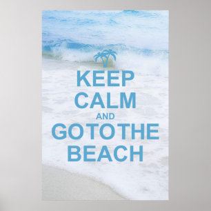 Affiche Keep Calm and Go To The Beach