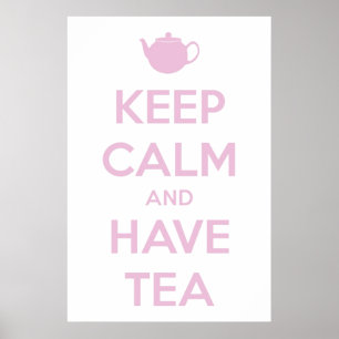 Affiche Keep Calm and Have Tea Pink on White