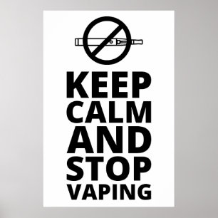 Affiche Keep Calm And Stop Vaping - Anti Vape