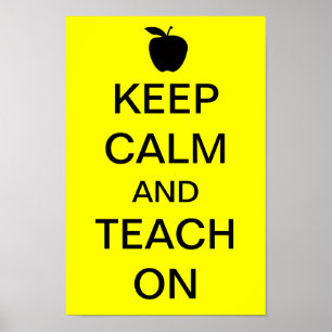 Affiche Keep Calm and TEACH On