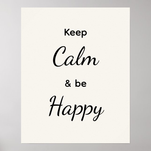 Affiche Keep Calm & Be Happy Black White (Devant)