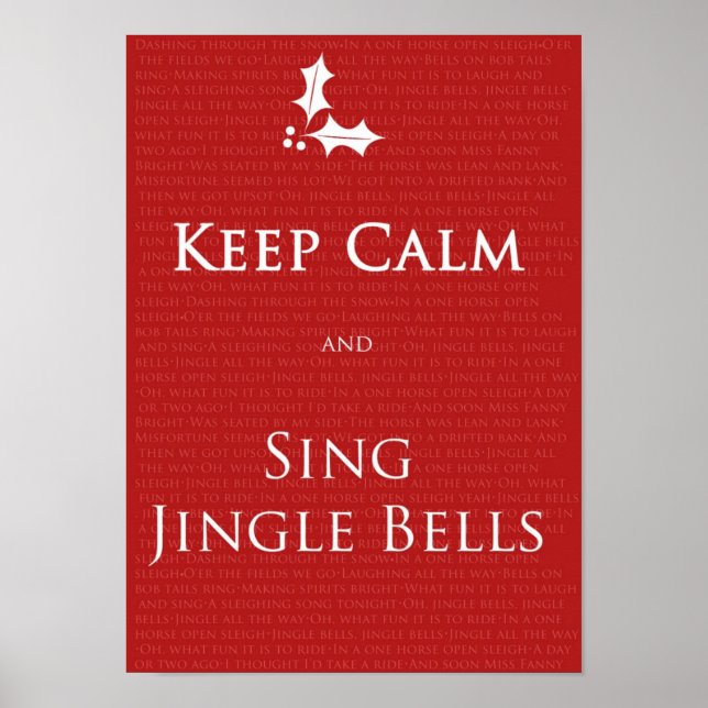 Affiche Keep Calm et Sing Jingle Bells (Devant)