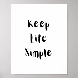 Affiche Keep Life Simple Motivational Quote
