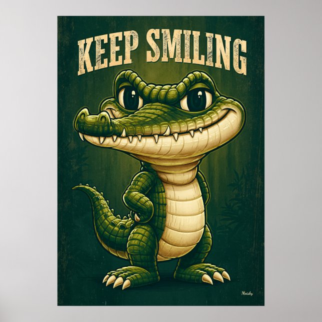 Affiche Keep Smiling Crocodile – Funny Cartoon Character (Devant)