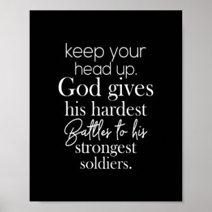 Affiche keep your head up god gis hars battles to