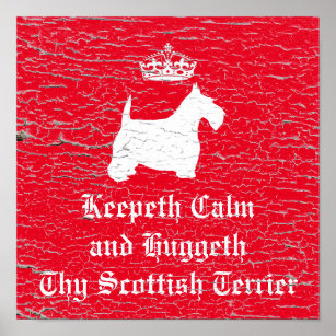 Affiche Keepeth Calm Scottish Terrier Personnalisez