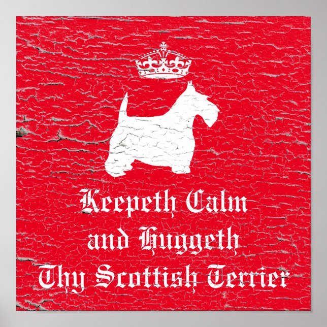 Affiche Keepeth Calm Scottish Terrier Personnalisez (Devant)