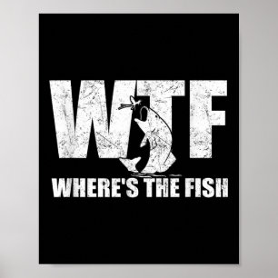 Affiche Kek Où Est Le Poisson Cadeaux De Pêche Drôles Pour
